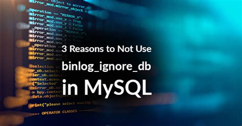 binlog-ignore-db